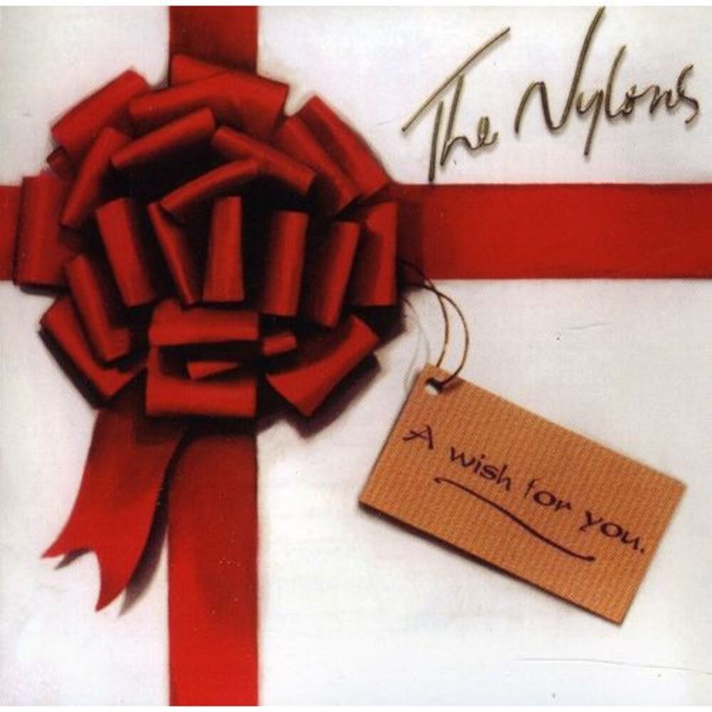 The Nylons - Wish for You  CD